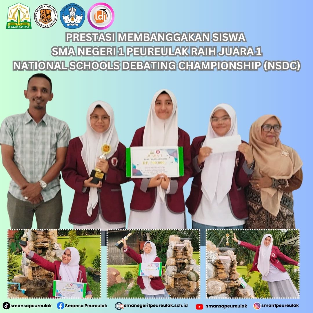 Siswa SMA Negeri 1 peureulak kembali  meraih Juara 1 Lomba Debat Bahasa Inggris